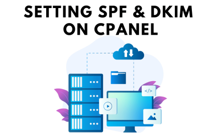 Cara Setting DKIM dan SPF Di Cpanel