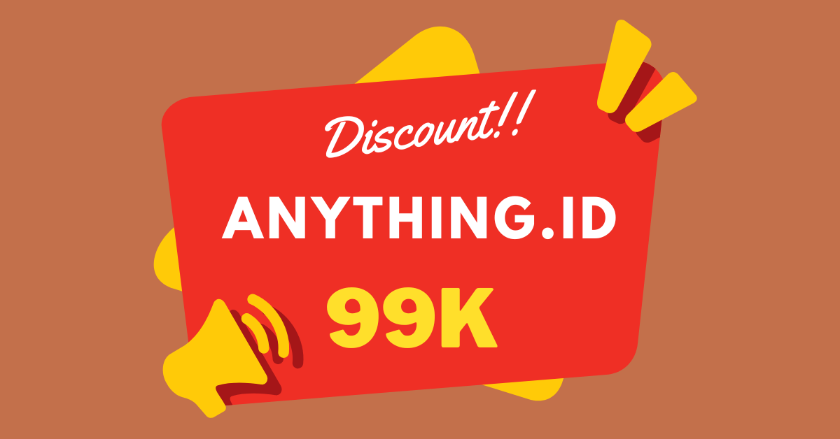 Diskon Domain Anything.ID – Hanya Rp.99.000,-