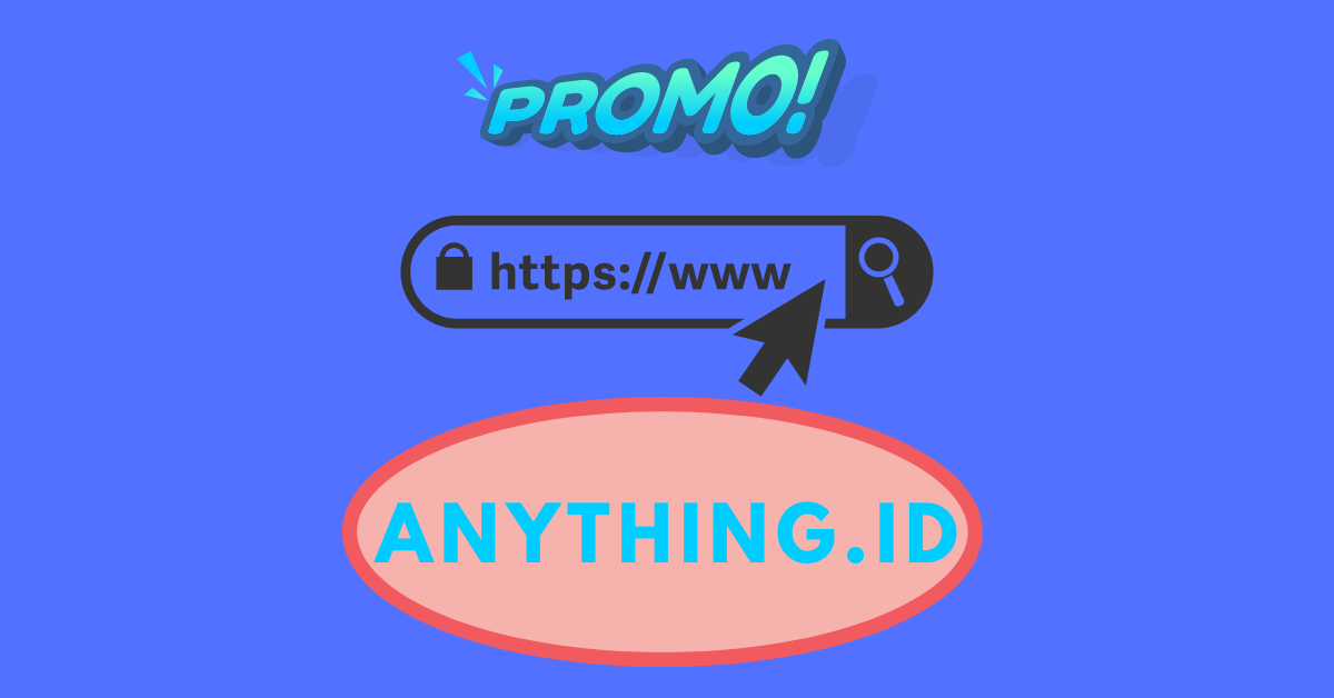 Promo Anything.ID Juli 2017