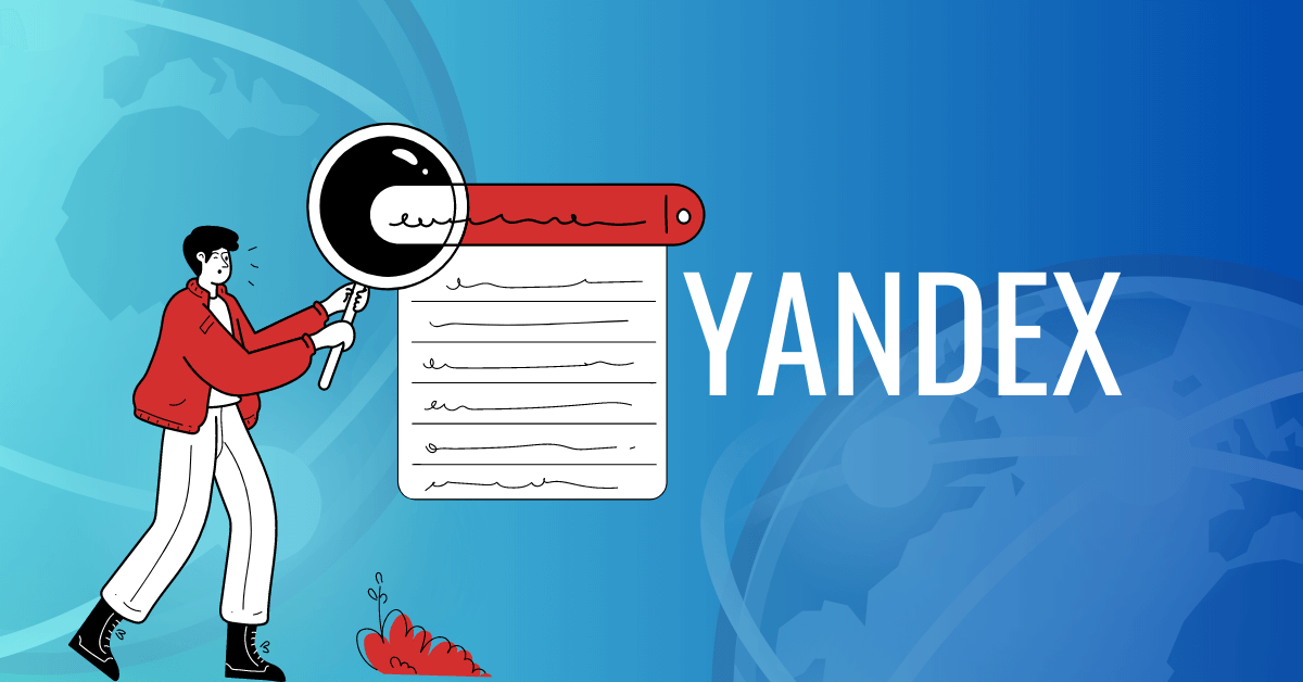 Apa itu Yandex? Potensi, Fitur, Kelebihan dan Kekurangan