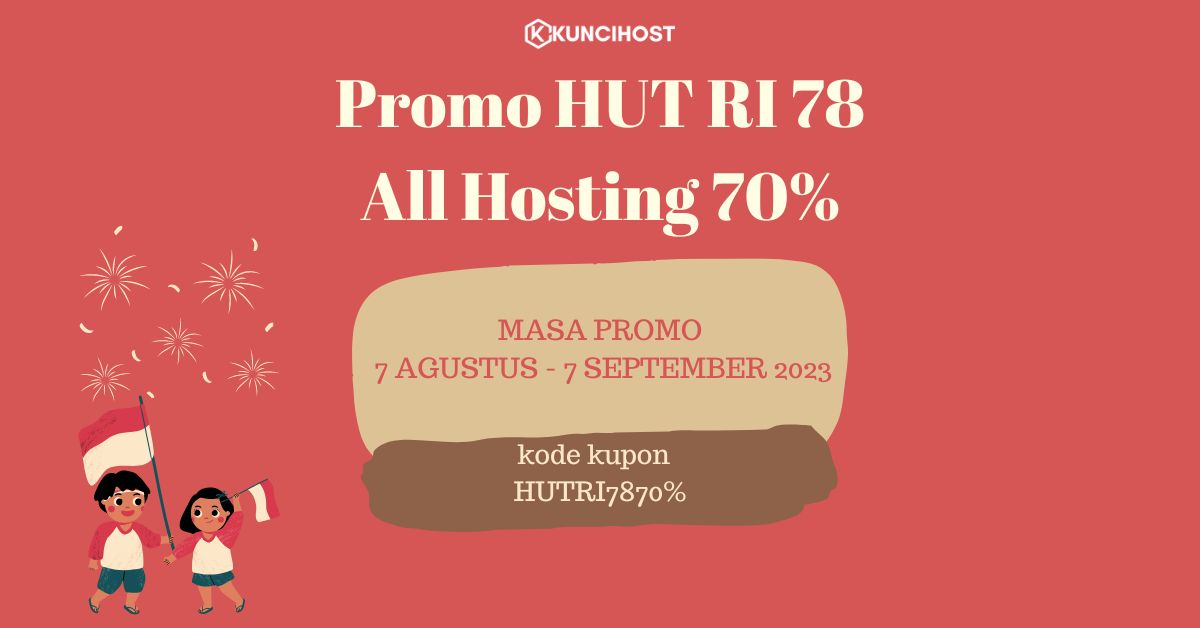 Promo Kemerdekaan RI Ke 78 All Hosting 70%