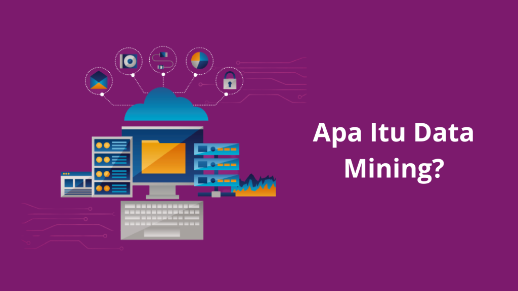 Data Mining adalah